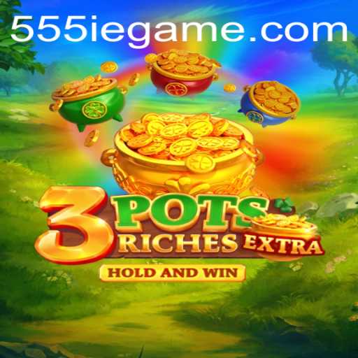 Discover the Thrilling World of 3potsExtra: A New Era of Strategic Gaming